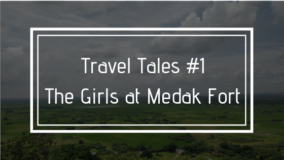 The Girls at Medak Fort